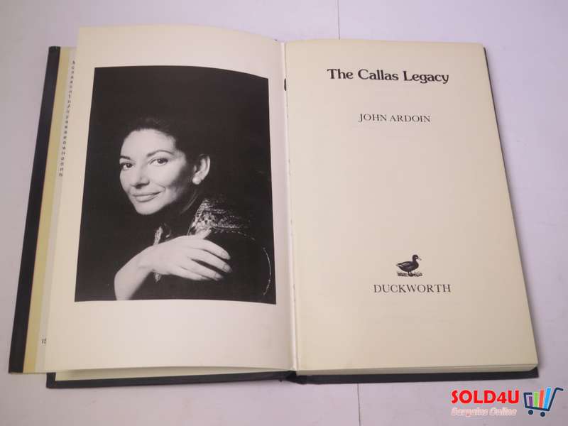 The Callas Legacy - John Ardoin