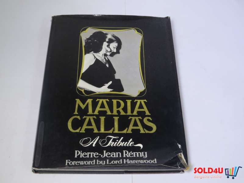Maria Callas - A Tribute by Pierre-Jean Remy
