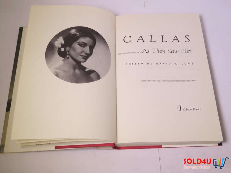 Callas - As They Saw Her - David A.Lowe