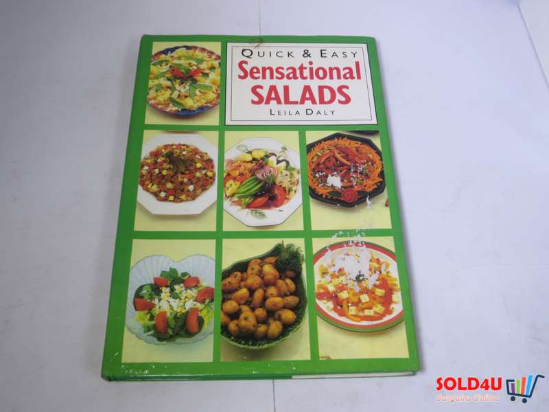 Quick & Easy Sensational Salads by Leila Daly