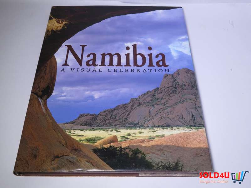 Namibia - A Visual Celebration