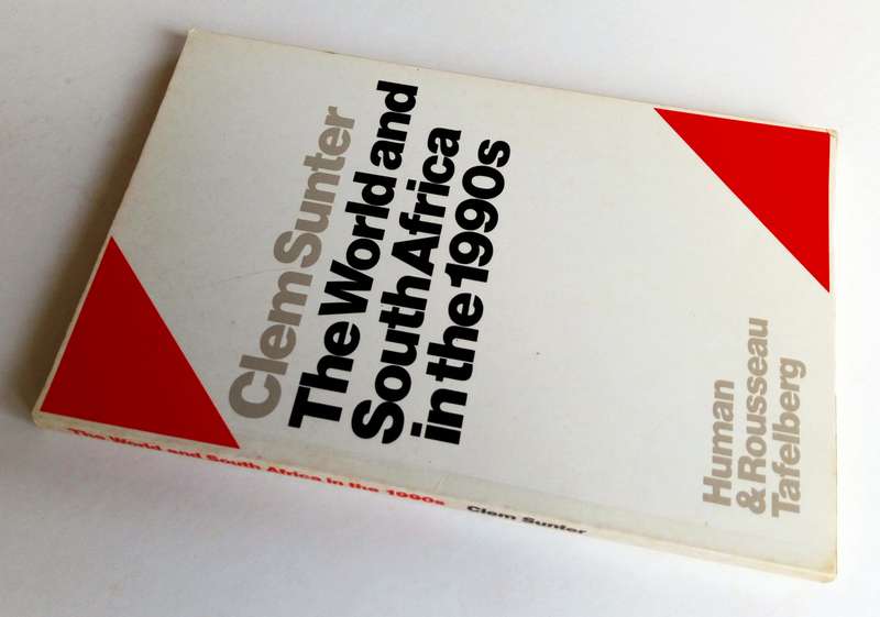 The World and South Africa in the 1990s, by Clem Sunter. Published by Human & Rousseau, 1987