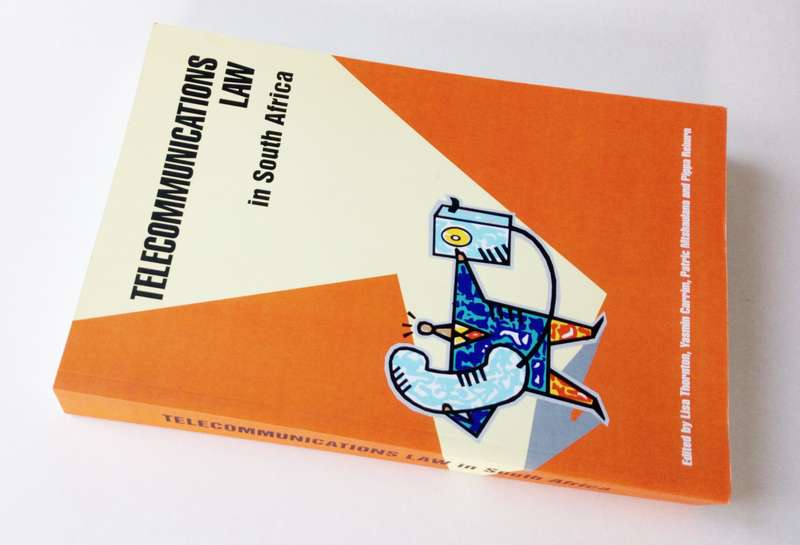 Telecommunications Law in South Africa, ed. Lisa Thornton et al, STE Publishers, 2006