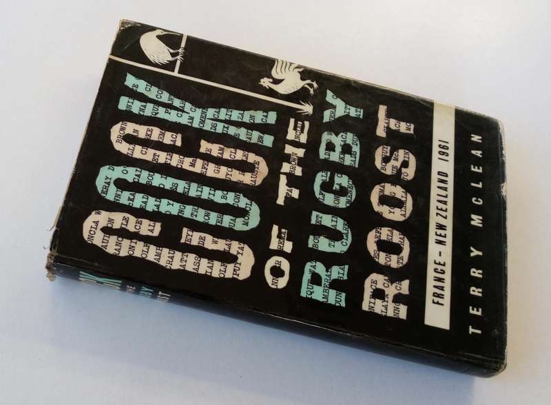 Cock of the Rugby Roost. France--New Zealand 1961, by Terry McLean. Howard Timmins, Cape, 1962.