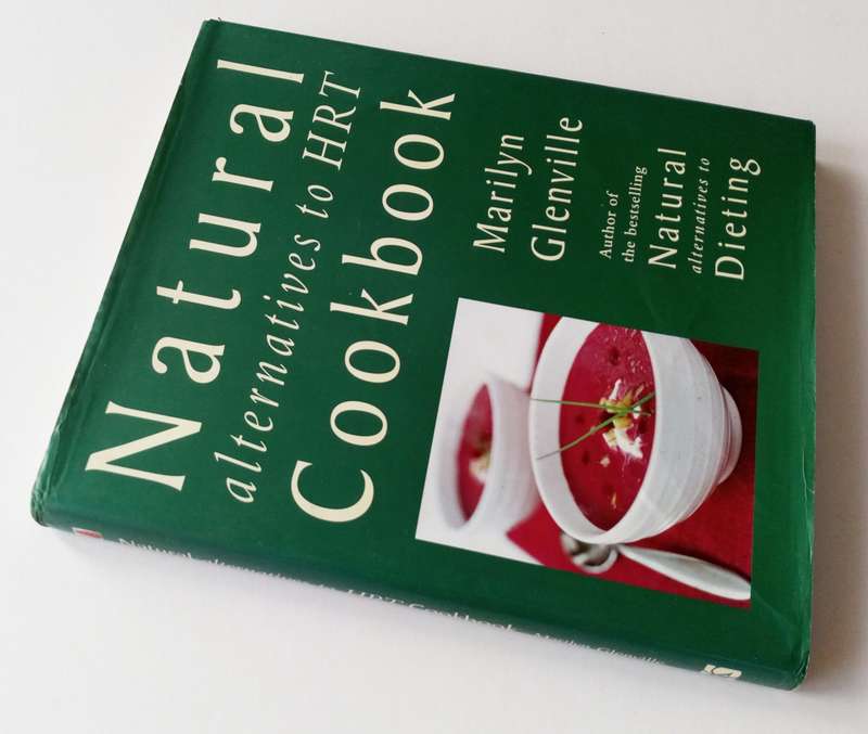 Natural Alternatives to HRT Cookbook, by Marilyn Glenville. Published by Kyle Cathie Limited, 2000.