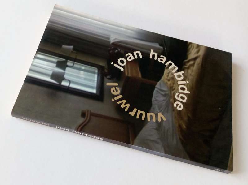 Vuurwiel, by Joan Hambridge. Published by Human & Rousseau, 2009.
