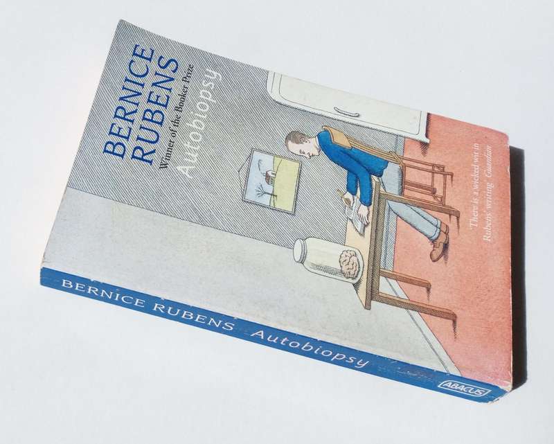 Autobiopsy, by Bernice Rubens. Published by Abacus, 1995.