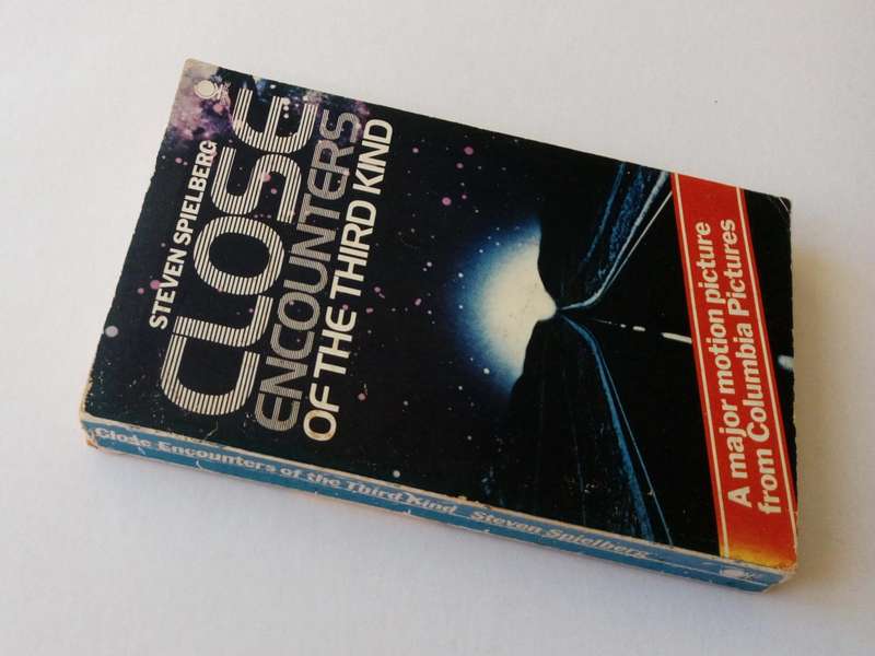 Close Encounters of the Third Kind, by Steven Spielberg. Published by Sphere Books Ltd, 1978.