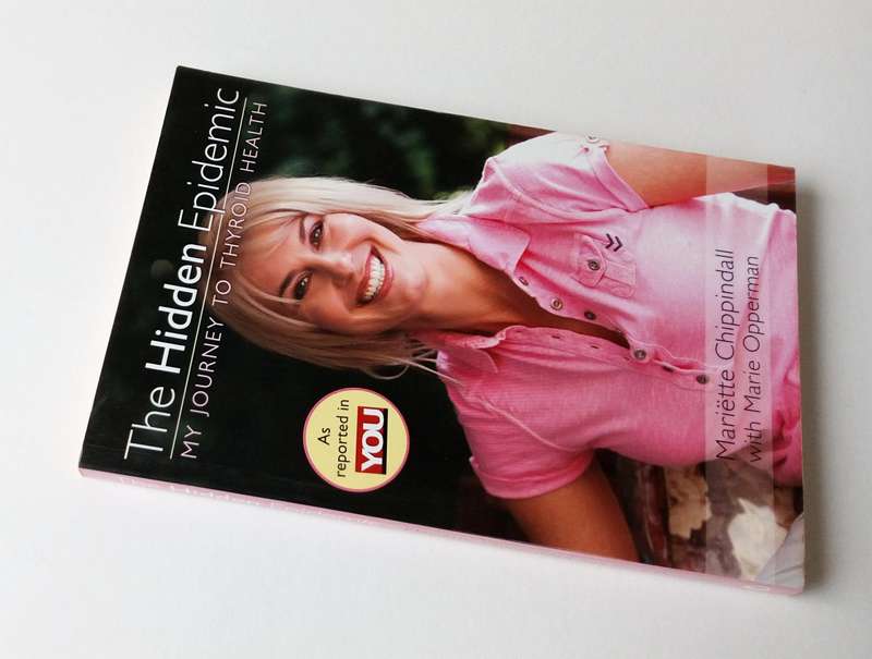 The Hidden Epidemic. My Journey to Thyroid Health, by Mariëtte Chippendall. Oshun Books, 2008,