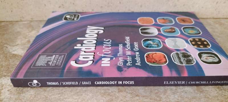 Cardiology in Focus - Elsevier 2005, Soft Cover.