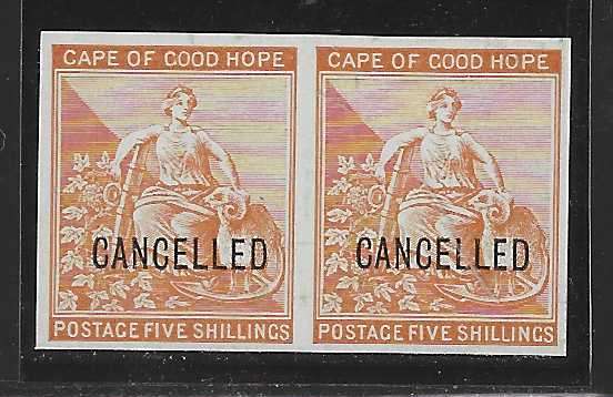 Cape 1872 five shillings orange Imperforate Proof pair overprinted `CANCELLED`. See below.