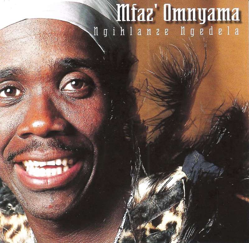 Mfaz' Omnyama - Ngihlanze Ngedela (CD, Album)