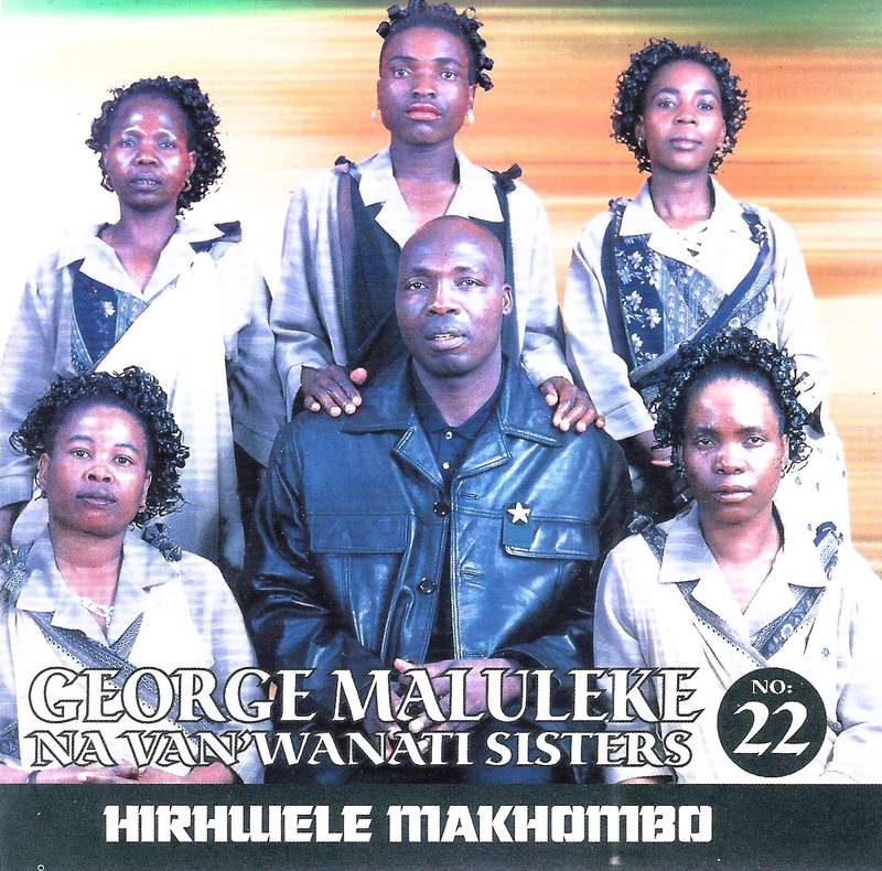 George Maluleke Navanwanati Sisters - Hirhwele Makhombo (CD, Album)