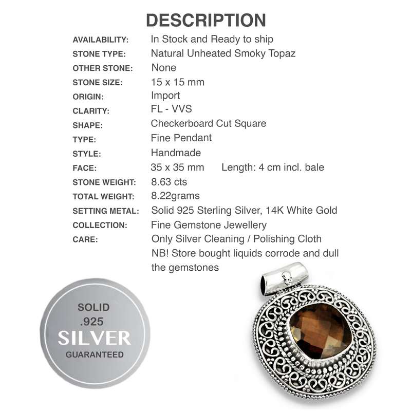 8.63 Cts Natural Smoky Topaz  Gemstone set in Solid .925 Sterling Silver Pendant