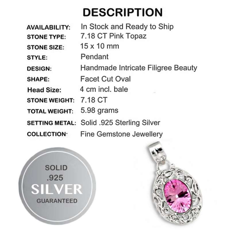7.18 cts Pink Topaz Facet Cut Oval Set in Solid .925 Sterling Silver Filigree Border Pendant