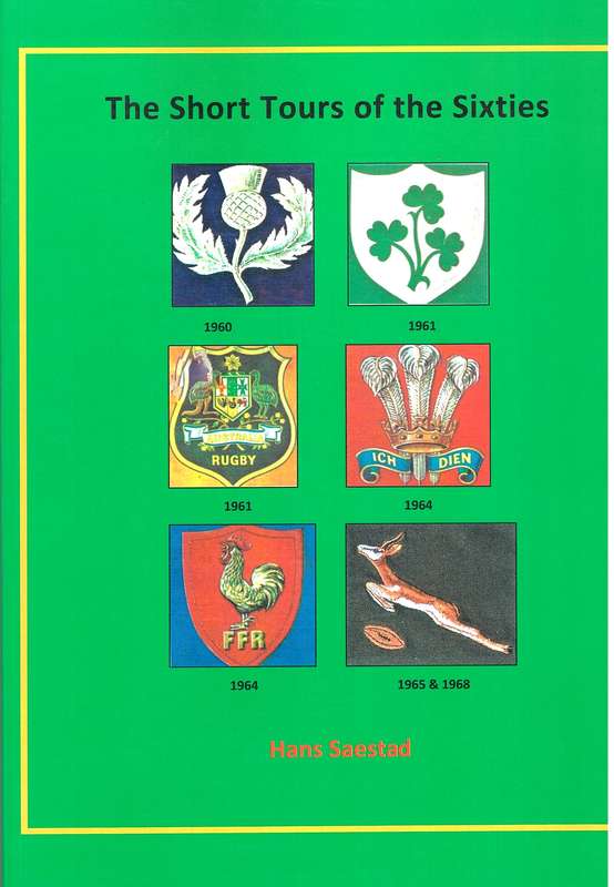 The Short Tours of the Sixties Rugby book