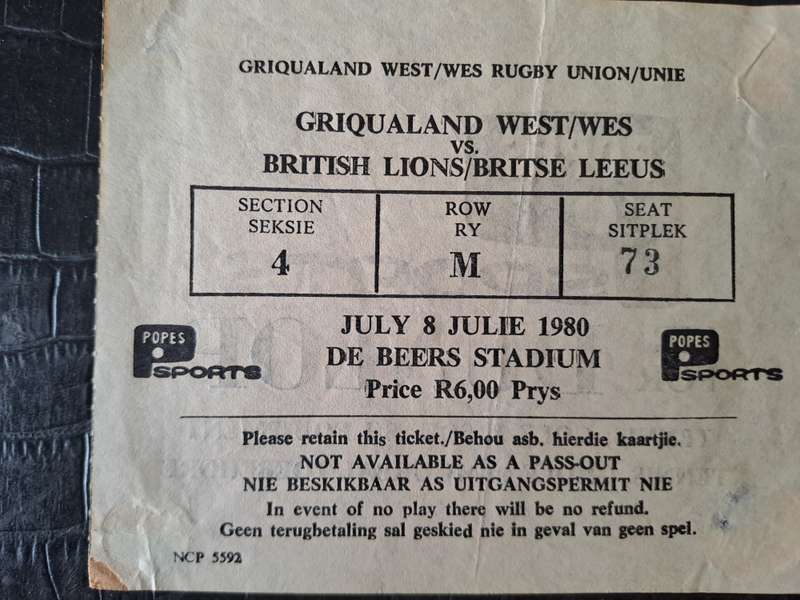 Rugby ticket. Griqualand West v British & Irish Lions 8 July 1980 Kimberley. removed from scrapbook