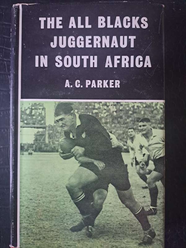 Rugby book. The All Blacks Juggernaut in South Africa. 1960 tour See below
