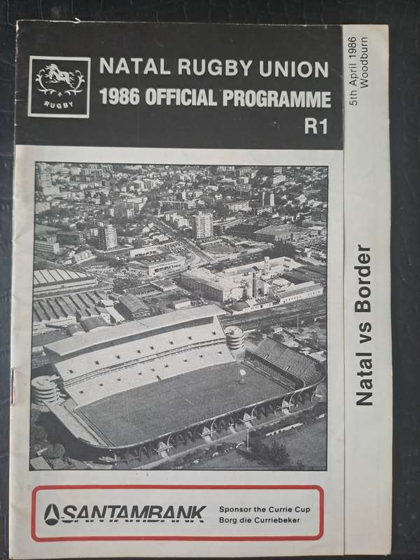Rugby programme. Natal v Border 5 April 1986 Woodburn, Pietermaritzburg