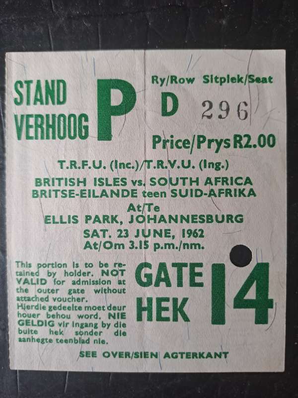Rugby ticket. South Africa v British & Irish Lions 23 June 1962 Ellis Park Punched hole