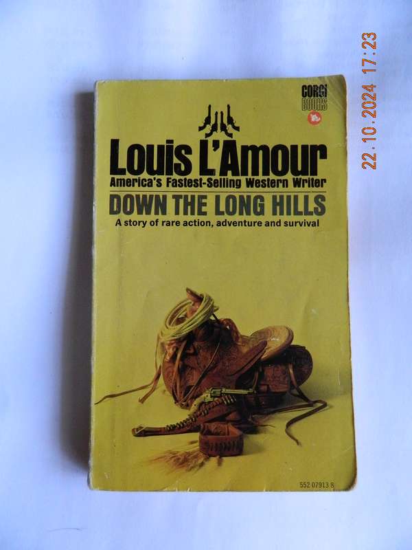 WESTERNS -  LOUIS L'AMOUR -  DOWN THE LONG HILLS