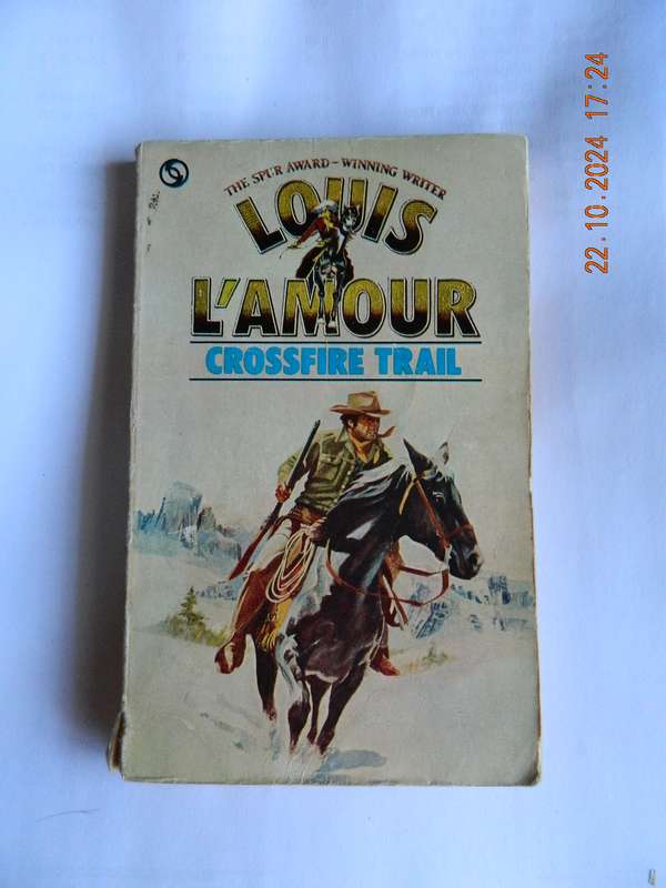 WESTERNS -  LOUIS L'AMOUR -  CROSSFIRE TRAIL