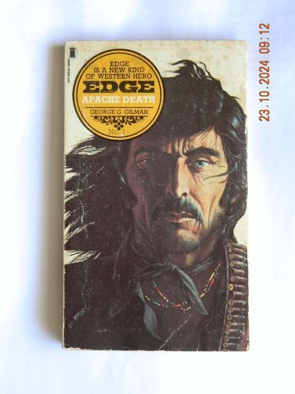 WESTERNS -  EDGE -  GEORGE G. GILMAN -  NO. 3  -  APACHE DEATH
