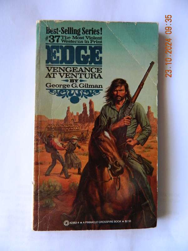 WESTERNS -  EDGE -  GEORGE G. GILMAN -  NO. 37  -  VENGEANCE AT VENTURA