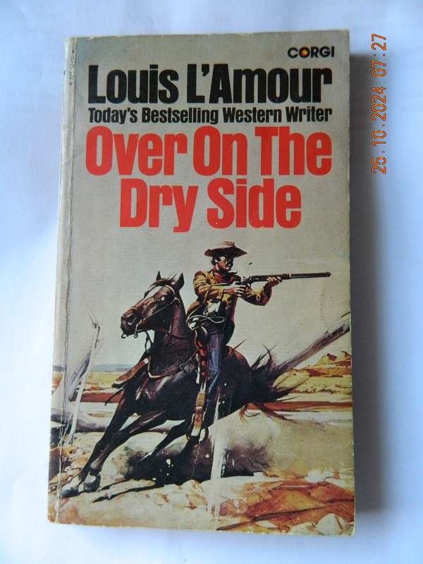 WESTERNS -  LOUIS L'AMOUR -  OVER ON THE DRY SIDE