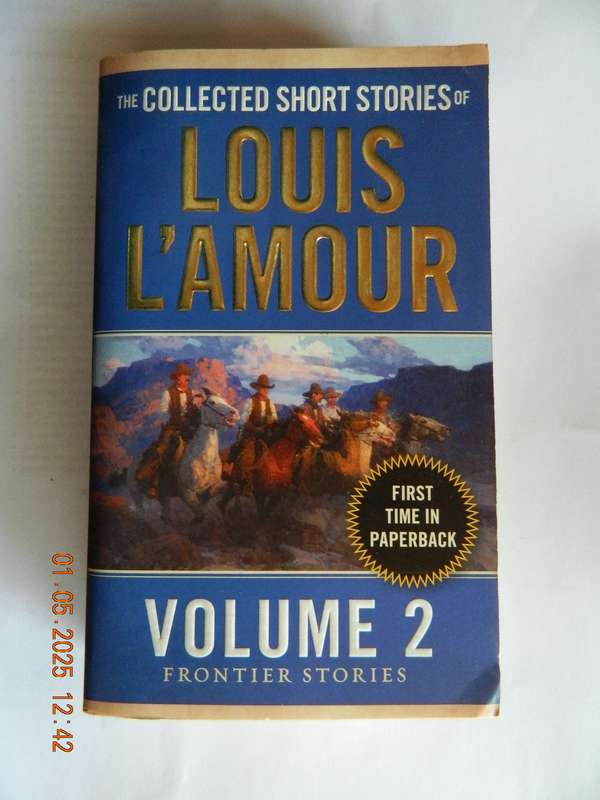 COLLECTED SHORT STORIES -  LOUIS L'AMOUR -  VOLUME TWO  -  ( 30 STORIES)