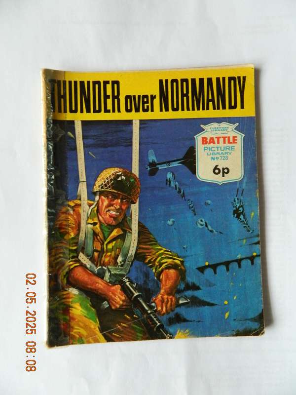 BATTLE PICTURE LIBRARY -  NO.  728  -  THUNDER OVER NORMANDY