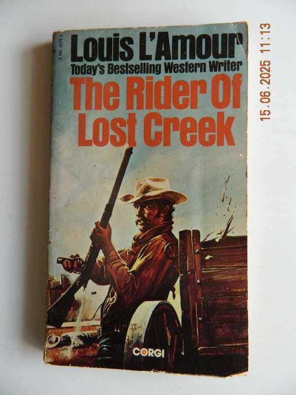 THE RIDER OF LOST CREEK  -  LOUIS L'AMOUR  -  WESTERN