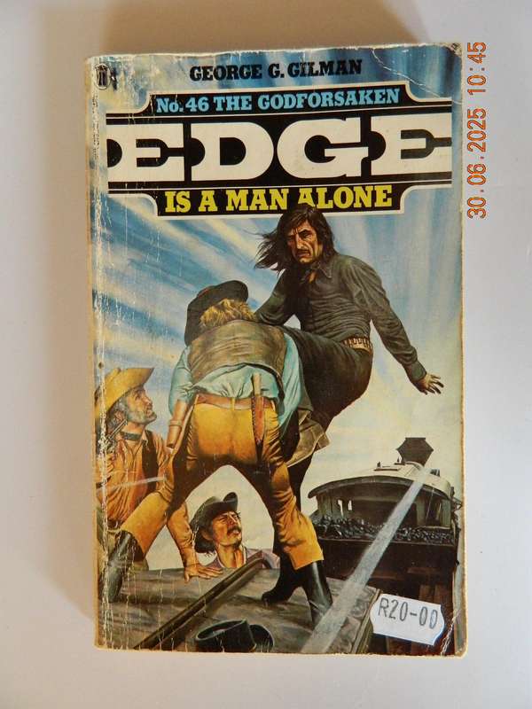 WESTERNS -  EDGE -  GEORGE G. GILMAN -  NO. 46 -   THE GODFORSAKEN