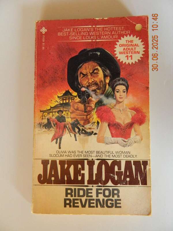 WESTERNS -  JAKE LOGAN -  NO. 11  -   -   RIDE FOR REVENGE