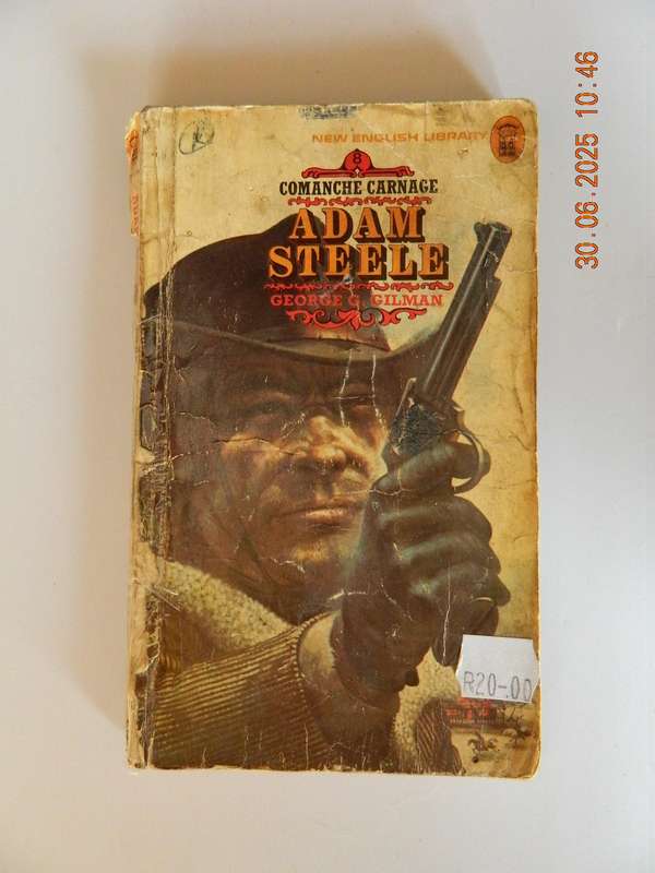 WESTERNS -  ADAM STEELE  -  GEORGE G. GILMAN -  COMANCHE CARNAGE