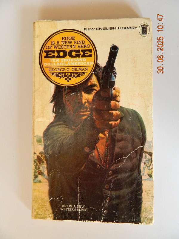 WESTERNS - NO.2   EDGE -  GEORGE G. GILMAN -  TEN THOUSAND DOLLARS, AMERICAN