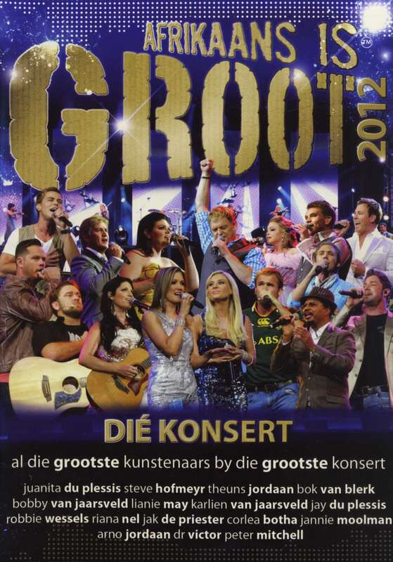 Afrikaans Is Groot 2012 - Die Konsert (DVD) [New]