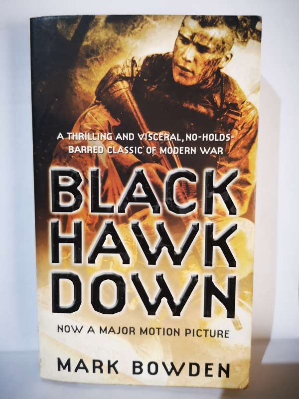 Black Hawk Down - By Mark Bowden (Book)