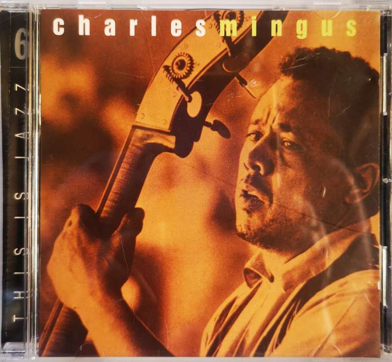 Charles Mingus - This Is Jazz (CD)