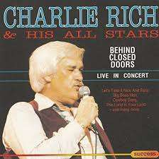 Charlie Rich and His All Stars - Behind closed doors (CD)