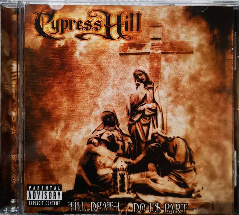 Cypress Hill - Till Death Do Us Part (CD)