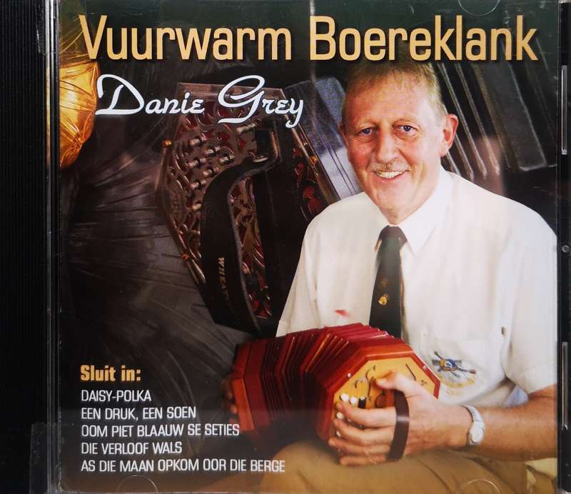 Danie Grey - Vuurwarm Boereklank (CD)