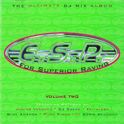 E.S.P. For Superior Raving - Volume 2 (CD)