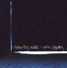 Eric Clapton - From the Cradle (CD)