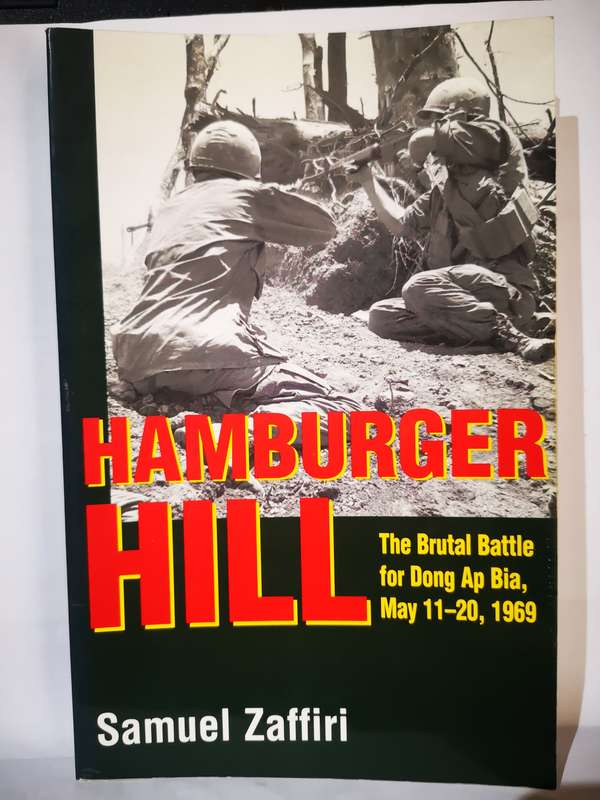 Hamburger Hill - By Samuel Zaffiri (Book)