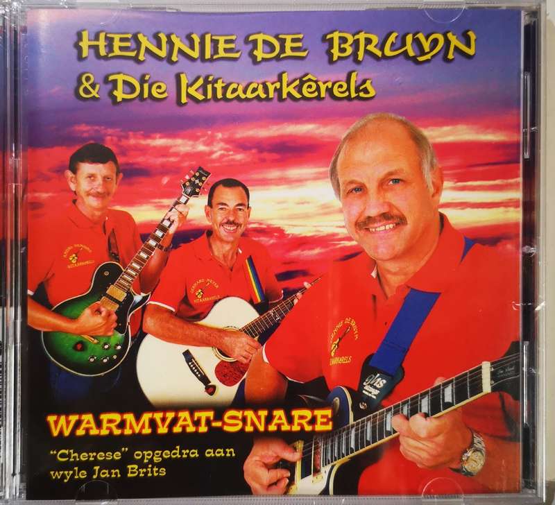 Hennie de Bruyn en die Kitaarkerels - Warmvat-Snare (CD) SH
