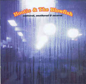 Hootie and The Blowfish - Scattered, Smothered and Covered (CD)