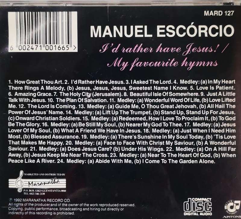 Manuel Escorcio - I'd Rather Have Jesus/My Favourite Hymns (CD)