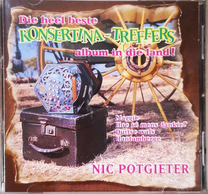 Boeremusiek - Nic Potgieter - Die Heel Beste Konsertina-Treffers Album in die Land! (CD)