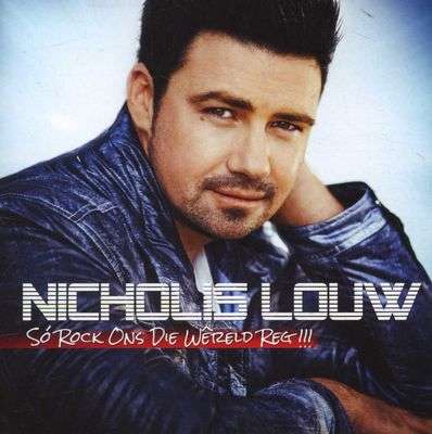 Nicholis Louw - So Rock Ons Die Wereld Reg!!! (CD) [New]